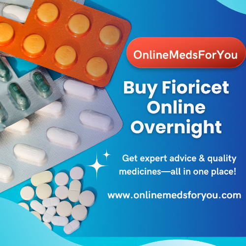 Buy Fioricet Online USA – Same Day Approval for Faster Comfort : BuyFioricetOnlineUSASameDayApprovalforFasterComfort