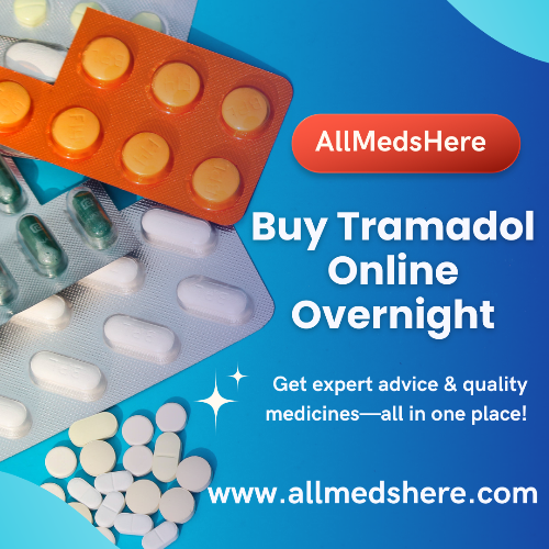 Buy Tramadol Online for Easy, Hassle-Free Medication Access : BuyTramadolOnlineforEasyHassleFreeMedicationAccess