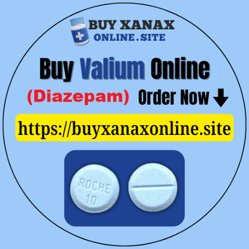 Buy Valium Online No  RX Required for Fast Delivery : BuyValiumOnlineNoRXRequiredforFastDelivery