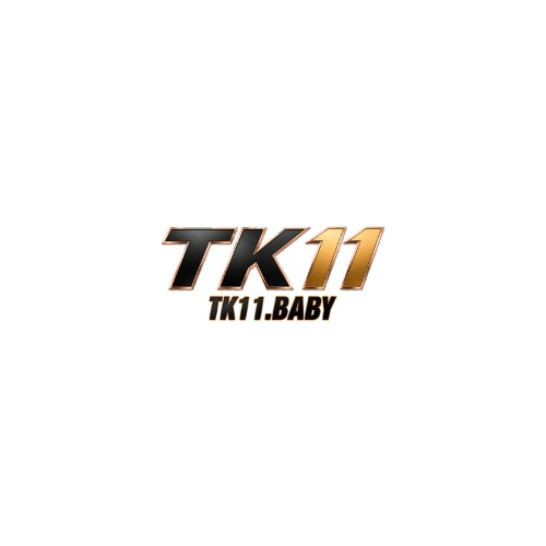 TK11  : Tk11baby