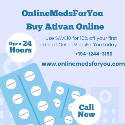 Purchase Ativan Online Fast Anxiety and  Sleep Relief Overnight Delivery : PurchaseAtivanOnlineFastAnxietyandSleepReliefOvernightDelivery
