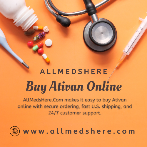 Buy Ativan Online 1-Hour Delivery Instant Anxiety Relief : BuyAtivanOnline1HourDeliveryInstantAnxietyRelief