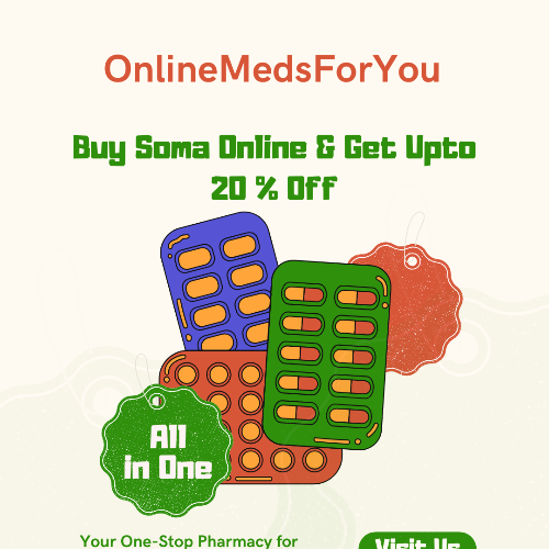 Buy Soma Online as a  Prescription-Only Medication – Safe Use Guide : BuySomaOnlineasaPrescriptionOnlyMedicationSafeUseGuide