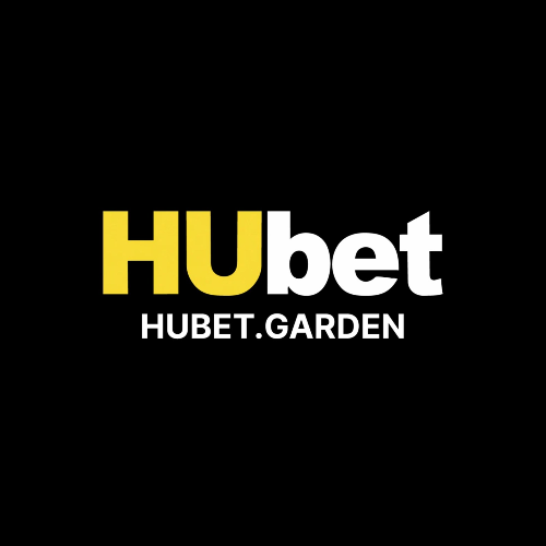 Nhà cái uy tín HUBET : hubetgarden